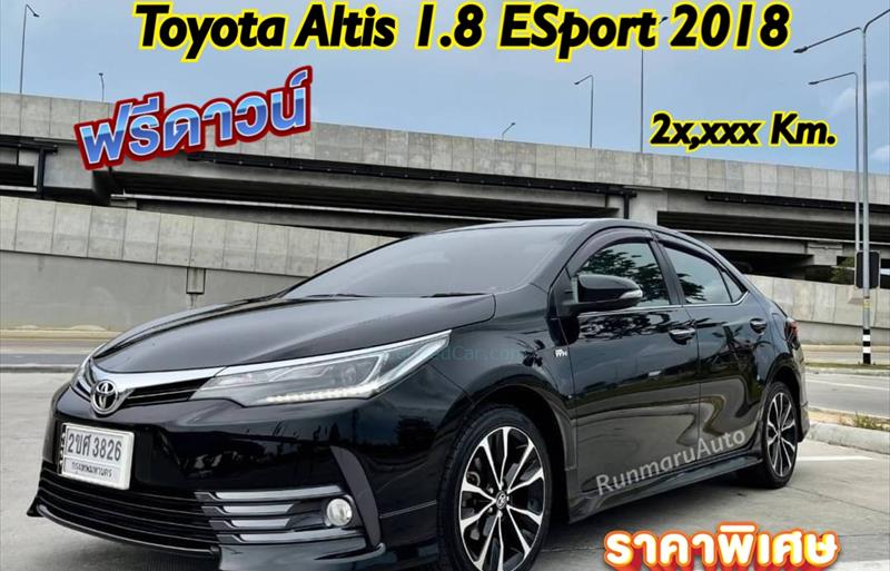 รถเก๋งมือสอง TOYOTA ALTIS 1.8 ESPORT รถปี2018
